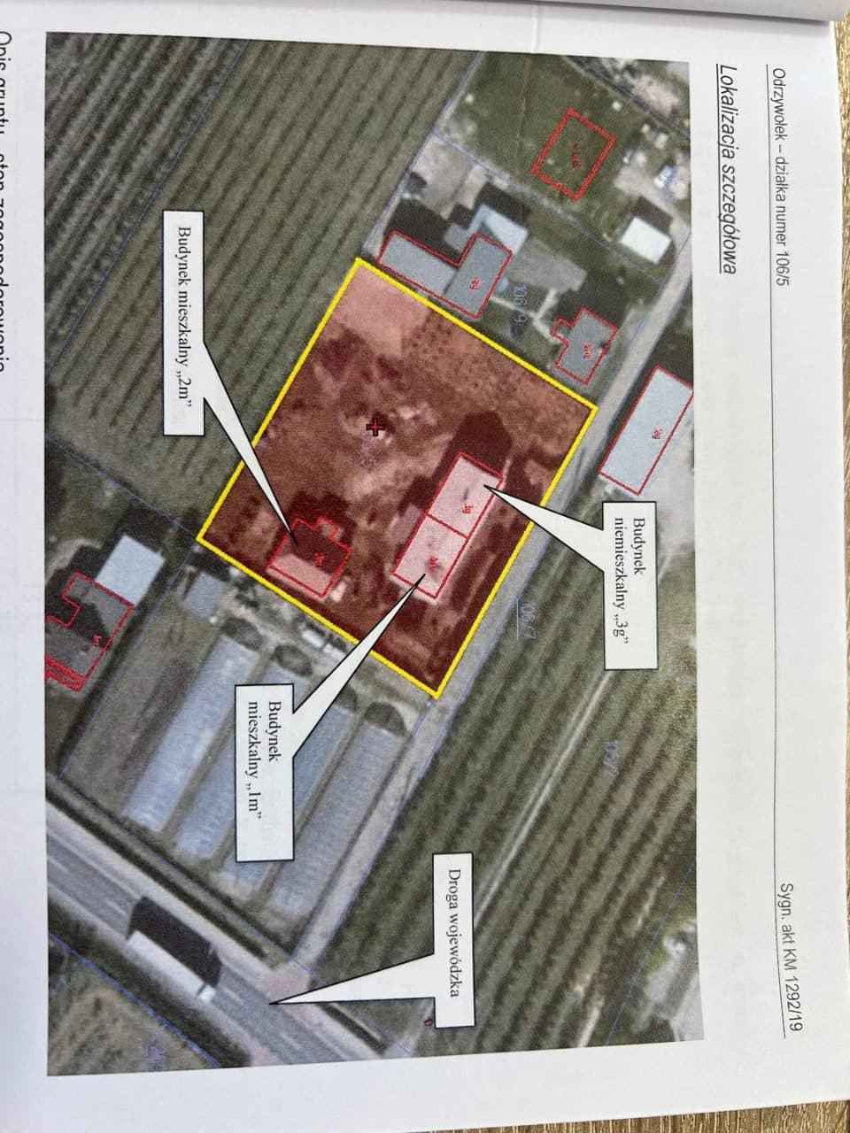 Nieruchomość zabudowana oznaczona jako działka ewidencyjna nr 106/5 o powierzchni 0,2500 ha, położona w miejscowości Odrzywołek gmina Belsk Duży